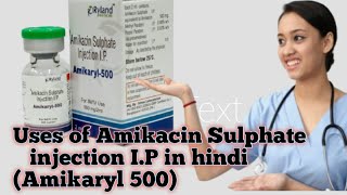 Amikacin Sulphate IP injection uses in hindi  Amikaryl 500 injection [upl. by Anaerdna]