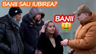 BANII SAU IUBIREA Intrebari caterinca pe strada si pe bani [upl. by Akimahs213]