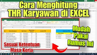 Cara Menghitung THR Karyawan Sesuai Masa Kerja di EXCEL dengan Mudah [upl. by Verlie16]