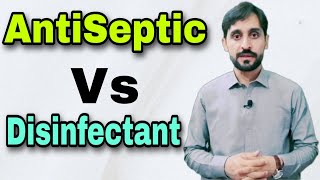 Antiseptic VS Disinfectant [upl. by Llertak]