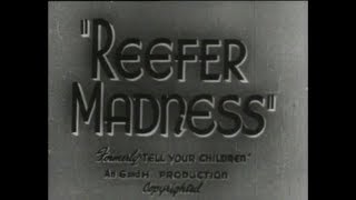 Reefer Madness 1938 [upl. by Iccir]