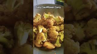 CauliflowerCurryGobiSabjiBengaliFulkopiCurryrecipecurry recipe cauliflowershorts viralvideo [upl. by Anderea]