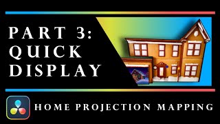 Resolve Projection Mapping Guide  Part 3 Quick Display Featuring PhotoLeap [upl. by Adnauqahs]