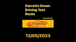 Garretts Green Driving Test Route Latest  120523 [upl. by Dorella]