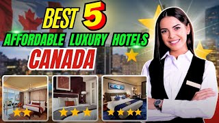 Cheap 5 Luxury Hotel Canada  Affordable Luxury Hotel Ontario CA  Low price Hotel Toronto CA [upl. by Acessej16]