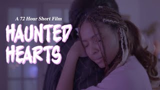 Haunted Hearts  Short Film [upl. by Kristy]