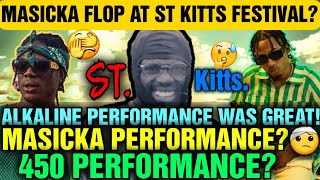 Msickas Failure At St Kitts Music Festival Alkaline And 450 Steal The Show [upl. by Mohl77]