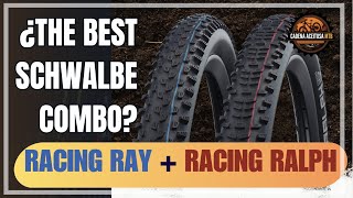 🔥 ¿El Mejor combo XC  Cubierta SCHWALBE RACING RALPH amp RACING RAY [upl. by Ahsemad986]