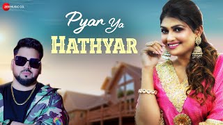 Pyar Ya Hathyar  Official Video Song  Aman Rozi  Jatinder Jeetu  Surjit Khairhwala [upl. by Naihr]