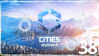 CITIES SKYLINES 2  ¿ESTA EL JUEGO CRASHEADO 38  GAMEPLAY ESPAÑOL [upl. by Nasia609]