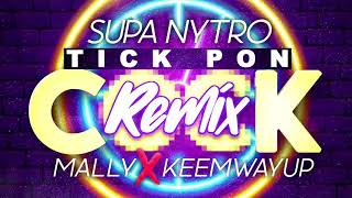 SUPA NYTRO  TICK PON CLOCK CHALLENGE REMIX  MAGIC MALLY amp KEEMWAYUP [upl. by Eira745]