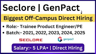 Genpact  Seclore Biggest OffCampus Direct Hiring  2020 2021 2022 2023 2024 2025 BATCH [upl. by Rehpinej492]