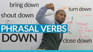 quotDOWNquot Phrasal Verbs in English close down bring down break down [upl. by Leidag]