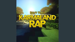 Karmaland Epic Rap [upl. by Ailaro941]