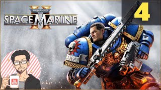 ☠️ Le coeur du reacteur  ☠️  Space Marine 2  Ep 4 [upl. by Monto]