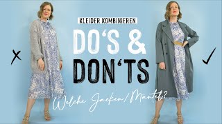 Do’s amp Don’ts beim Kleider kombinieren  die richtigen Längen für Jacken Mäntel und Cardigans [upl. by Yboj]