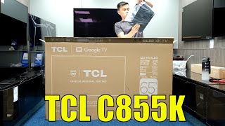 TCL C855K QM8 2024 Unboxing Setup Test and Review with 4K HDR Demo Videos [upl. by Rus568]