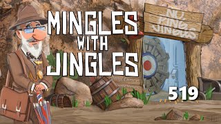 Mingles with Jingles Episode 519 [upl. by Soilisav]