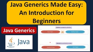 Java Generics Made Easy An Introduction for Beginners  Generics in Java  Java Tutorial [upl. by Isej950]