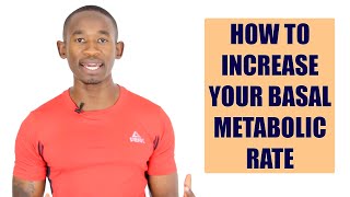 How to Increase Your Basal Metabolic Rate [upl. by Navonod]