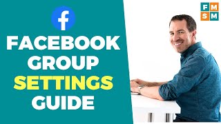 Facebook Group Settings Privacy Approvals New Features amp More [upl. by Gulick]