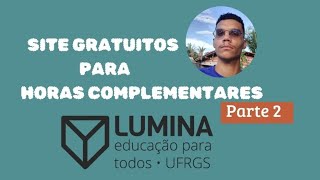 Sites gratuitos para horas complementares parte 2 [upl. by Stover593]