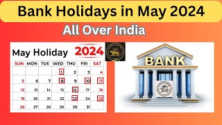 Bank Holidays in May 2024 bankholidayinmay2024 2024bankholidays advayainfo [upl. by Ybocaj30]