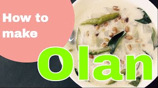 Olan recipe kerala style  how to make olan in kerala style  olan curry  Recipe 41 [upl. by Kiona]