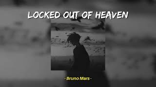 Locked Out Of Heaven  Bruno Mars Sped Up Reverb [upl. by Adlev]