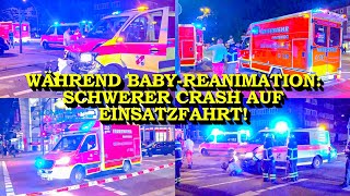 SÄUGLING WIRD REANIMIERT SCHWERER UNFALL AUF EINSATZFAHRT  GROSSEINSATZ FEUERWEHR HAMBURG [upl. by Ahselef265]