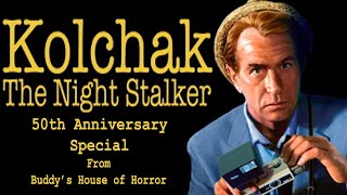 Kolchak The Night Stalker 50th Anniversary Special  House of Horror Podcast Buddy Candela [upl. by Anilev]