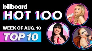 Billboard Hot 100 Top 10 Countdown For August 10 2024  Billboard News [upl. by Eetnuahs]