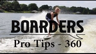 How To Do a 360  Wakesurfing  Boarders Pro Tips  Grant Witherell [upl. by Maillil]