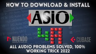 How to Install ASIO4ALL Driver for Nuendo  Cubase  Sound Problem Fixed 2023 [upl. by Ireva]