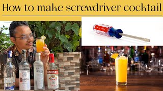 How To Make Screwdriver Classic Vodka Base Cocktail  Hindi Audio  English Audio [upl. by Yngad496]