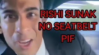 Rishi Sunak No Seatbelt Meme PIF [upl. by Ledeen]