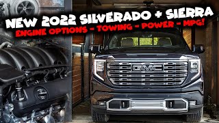 New 2022 Silverado amp Sierra  Engine Options Towing Power and More [upl. by Sundberg]