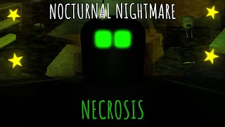 Nocturnal Nightmare  Necrosis [upl. by Ailemac659]