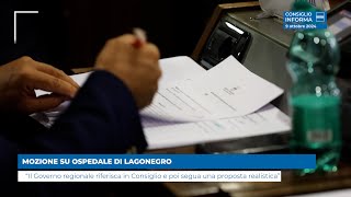 MOZIONE SU OSPEDALE DI LAGONEGRO [upl. by Auqinom]