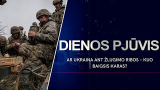 Ar Ukraina ant žlugimo ribos – kuo baigsis karas  DIENOS PJŪVIS [upl. by Terr654]