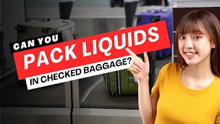 Can You Pack Liquids in Checked Baggage TSA Rule [upl. by Sina]