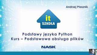 Podstawy języka Python  Obsługa plików  IT Szkoła [upl. by Dygall96]