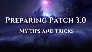 Preparing patch 30 My tips and tricks [upl. by Oisor390]