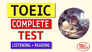 Title  quotTOEIC 2024 Complete Test Listening amp Reading with Answers  Boost Your Scorequot [upl. by Aretahs]