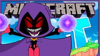 Teen Titans GO  Evil Raven Minecraft Roleplay [upl. by Eart]