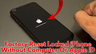 How To Factory Reset Locked iPhone Without Computer Or Apple iD  Erase Passcode Locked iPhone 2024 [upl. by Ybot105]