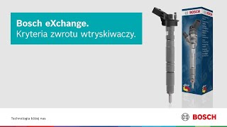 Bosch eXchange Kryteria zwrotu wtryskiwaczy [upl. by Alliscirp]