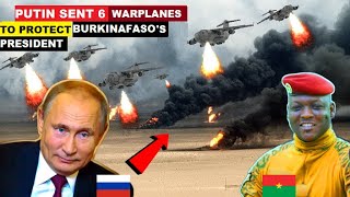 IBRAHIM TRAORE PUTIN SENT 6 HEAVY DUTY WARPLANES TO PROTECT BURKINA FASOS PRESIDENT IBRAHIM TRAORE [upl. by Aralc]