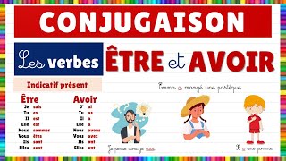 Conjugaison  les verbes être et avoir [upl. by Ginsberg451]