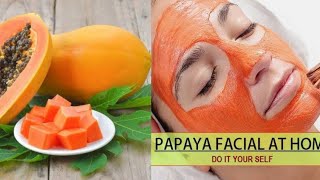 Papaya fruit facial for glowing skin at home Remove dark spots and dry skin [upl. by Gonta]